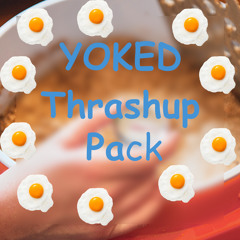 YOKED Thrashups - Volume 1