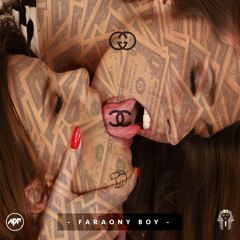 Faraony Boy - Gucci Chanel Prada