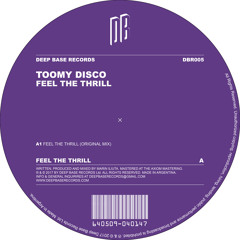 Toomy Disco - Feel The Thrill [DBR005]