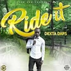 Dexta Daps - Ride It Fast