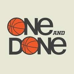 one and done ft. Lil Arb