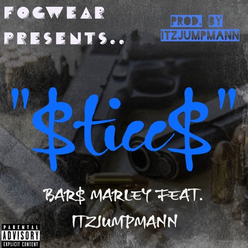 $ticcs ft ItzJumpMan [Prod. by ItzJumpMan]