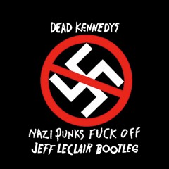 NAZI PUNKS FUCK OFF