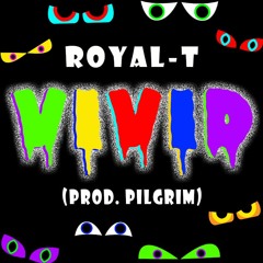 Vivid (Prod. Pilgrim)