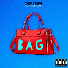 Bag (feat. Samad Savage)[Prod. by Samad Savage]