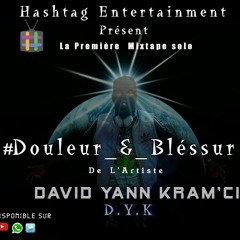 #D.Y.k [david yank kram'ci] Douleir & Blessur by DYK and mix