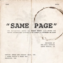 Same Page feat. Niko G4 prod. by Polyester The Saint & Al B Smoov)
