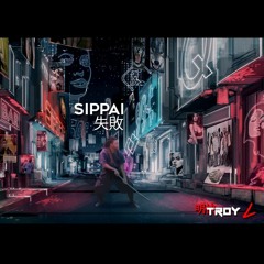 s i p p a i. 失敗