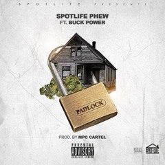 Padlock ft Buck Power (prod mpc cartel)