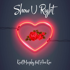 Show U Right (feat. Ami Kim)