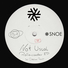 Not Usual - Rollercoaster (Dateless Remix) // SNOE031