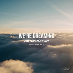 We're dreaming (promo cut)