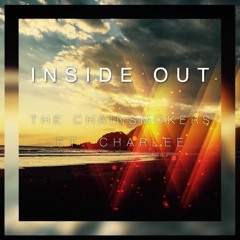 Inside out (The Chainsmokers feat. Charlee)