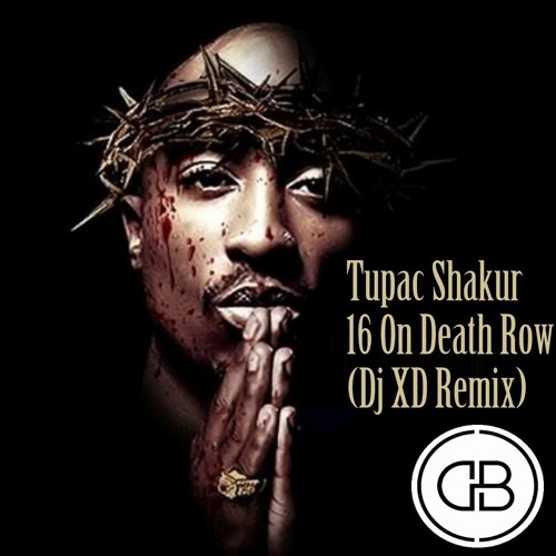 tupac remix song tupac remix song