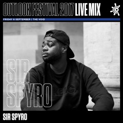 Sir Spyro - Outlook Live Series 2017