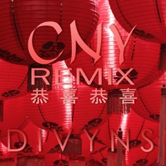 CNY Remix 恭喜恭喜