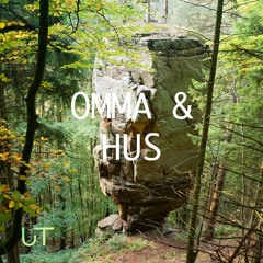OMMA & HUS