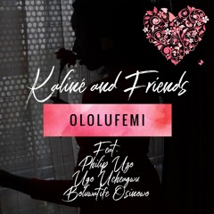 Ololufemi (Acoustic Version) feat. Philip Uzo, Ugo Ucheagwu, Boluwatife Osinowo