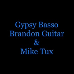 Brandon Guitar & Michael Tux Gypsy Basso