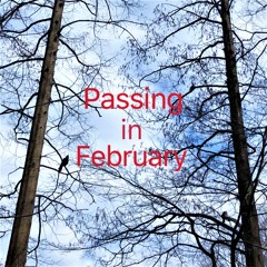 Passing in February