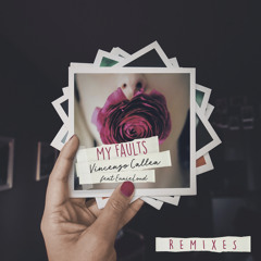 VINCENZO CALLEA Feat. EnnieLoud - My Faults (Black Legend Remix Radio)