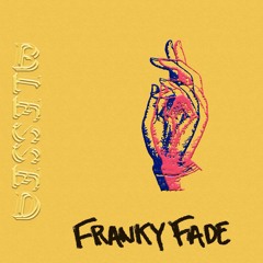 Blessed [prod. François Fondu]