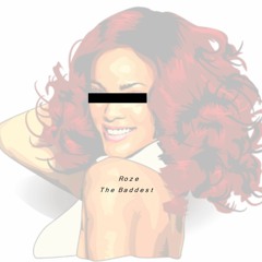 Baddest (Rihanna)