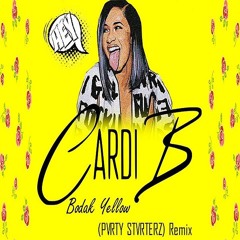 Cardi B - Bodak Yellow (PVRTY STVRTERZ) Trap Remix