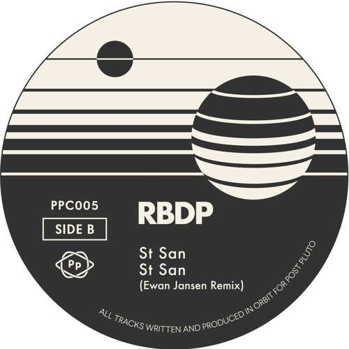 PREMIERE: RBDP - St San (Ewan Jansen Remix)[Post Pluto]