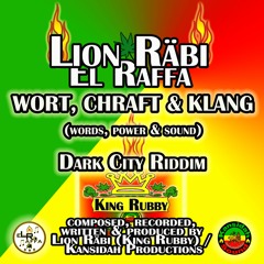 Lion Räbi - "Wort, Chraft & Klang" (Kansidah Productions)