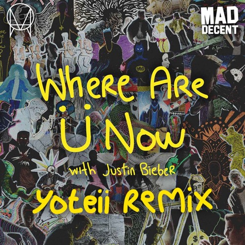 Jack Ü - Where Are Ü Now (Yoteii Bootleg)[FREE DL]