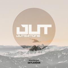 Mantlegen - Skylander [Outertone Free Release]