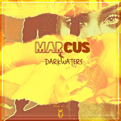 Marcus - Darkwaters