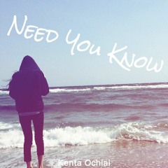 Need You Know