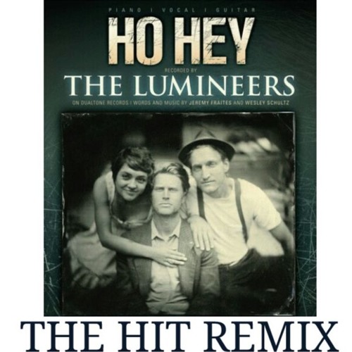 THE HIT - The Lumineers - Ho Hey (THE HIT Remix) | Spinnin' Records