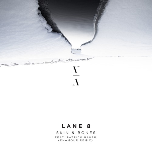 Lane 8 Skin & Bones enamour remix