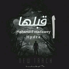 اقبلها | Hydra FT Madawey
