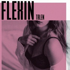 Flexin