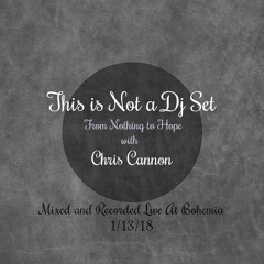 This Is Not A Dj Set - From Nothing To Hope