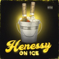Kamaiyah - Hennessy On Ice (Ft. Bookie T)