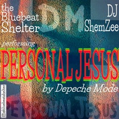 Personal Jesus (by Depeche Mode)