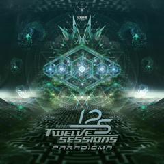 TWELVE SESSSIONS - PARADIGMA (OUT NOW)