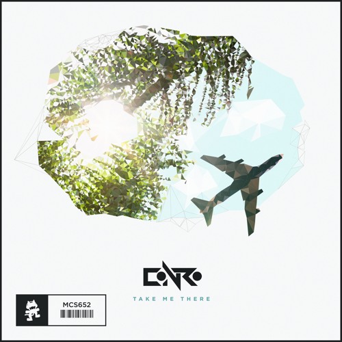 Conro - Take Me There