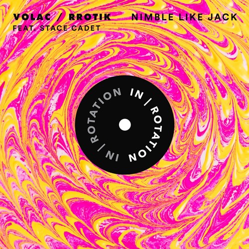 VOLAC & rrotik - Nimble Like Jack (feat. Stace Cadet)