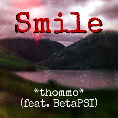 Smile (feat. BetaPSI)