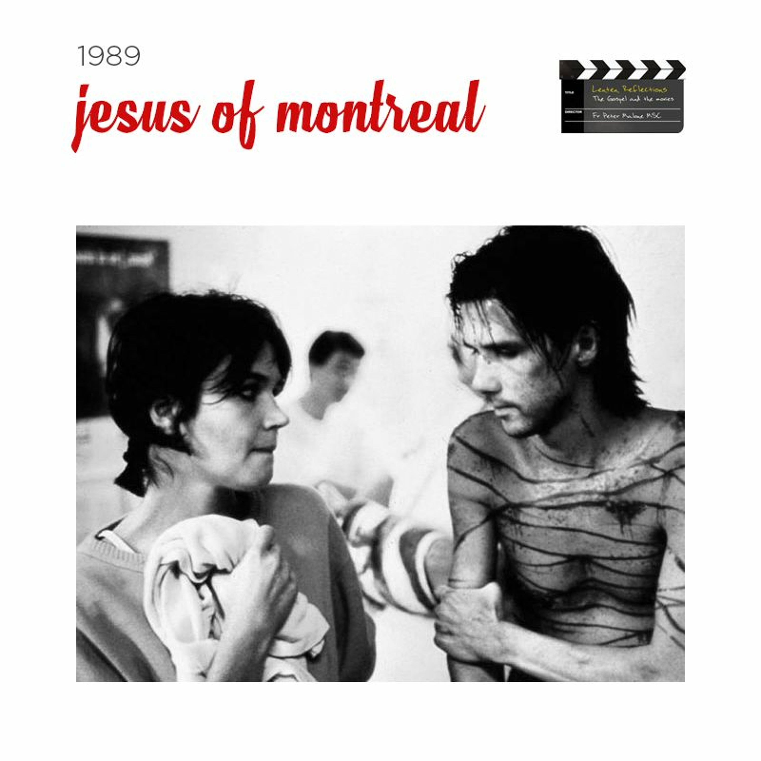 Third Sunday of Lent: Jesus of Montreal episode artwork