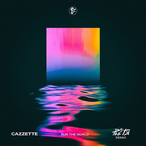 Cazzette - Run The World (PLS&amp;TY Remix)