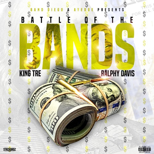 Battle Of The Bands Ft. Ralphy Davis (Prod. By FeezyDisABangah)