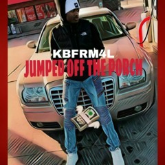 "Jumped Off The Porch" prod. by Yung Tago