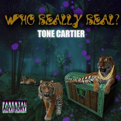 Tone Cartier- Who Really Real .mp3